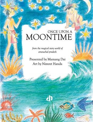 Libro Once Upon A Moontime - Mamang Dai