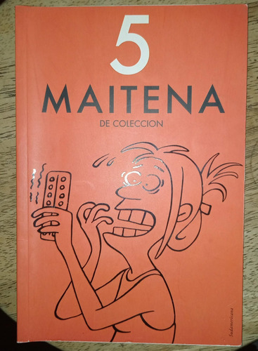 Maitena 5 De Coleccion - Editorial  Sudamericana