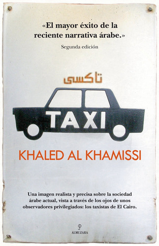 Taxi, De Alkamissi, Khaled. Editorial Almuzara En Español