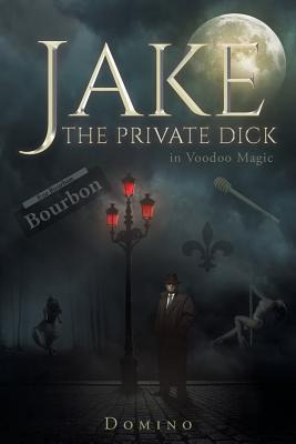 Libro Jake The Private Dick - Domino