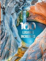 100 Lugares Increíbles