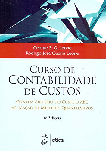 Libro Curso De Contabilidade De Custos De George S. Guerra L