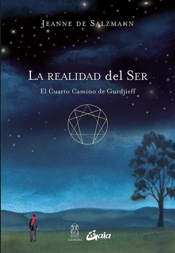 Libro: La Realidad Del Ser: El Cuarto Camino De Gurdjieff (s