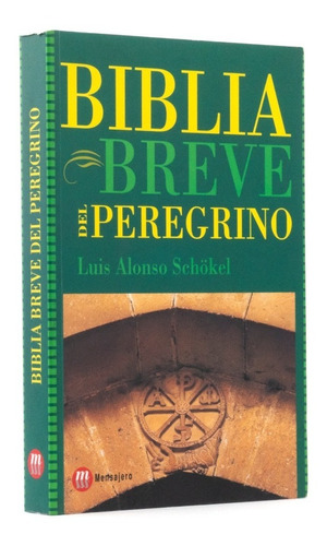 Biblia Breve Del Peregrino