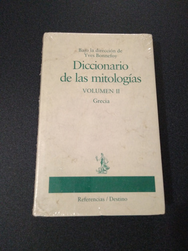 Diccionario De Las Mitologías. Volumen 2. Grecia. Pasta Dura