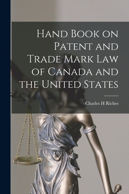 Libro Hand Book On Patent And Trade Mark Law Of Canada An...