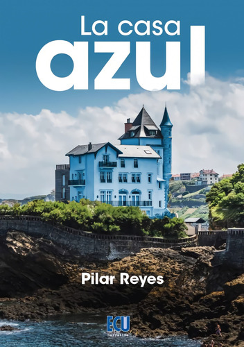 Libro La Casa Azul