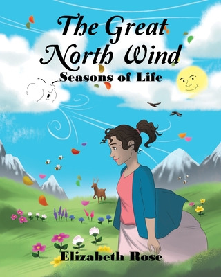 Libro The Great North Wind: Seasons Of Life - Rose, Eliza...