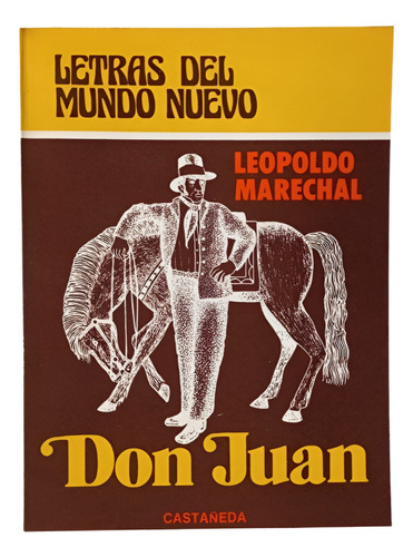 Don Juan - Leopoldo Marechal 
