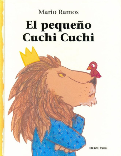 El Pequeño Cuchi Cuchi - Mario Ramos