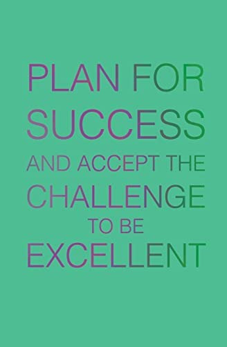 Libro: Plan For Success And Accept The Challenge To Be (take