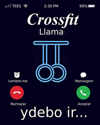Crossfit Llama Ydebo Ir: Notebook Crossfit Cuaderno - Diari