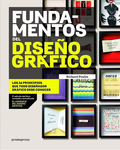 Libro Fundamentos Del Diseño Grafico - Poulin, Richard