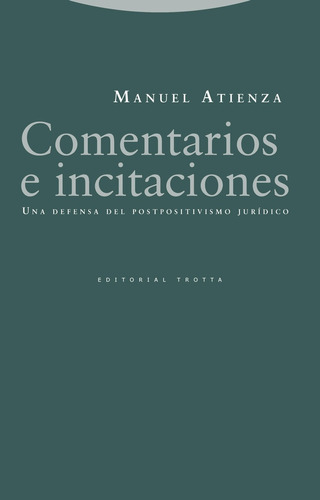 Comentarios E Incitaciones - Manuel Atienza
