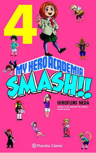 My Hero Academia Smash N 04 05 - Horikoshi Kohei