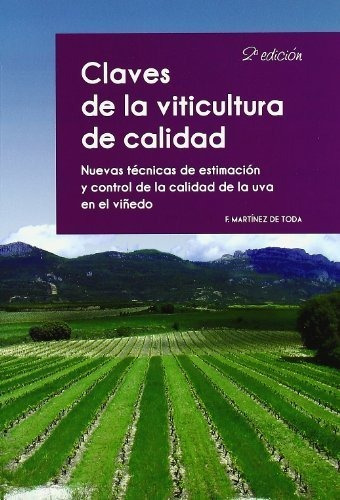 Claves De La Vitucultura De Calidad 2ªed - Martinez De T...