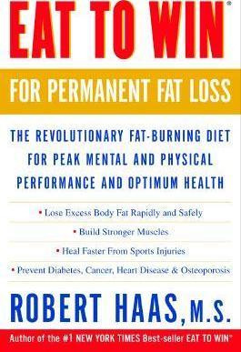 Libro Eat To Win For Permanent Fat Loss - Robert Haas