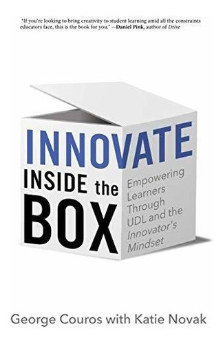 Book : Innovate Inside The Box Empowering Learners Through.