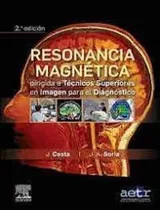 Comprar Resonancia Magnética Dirigida A Técnicos Superiores En Imag