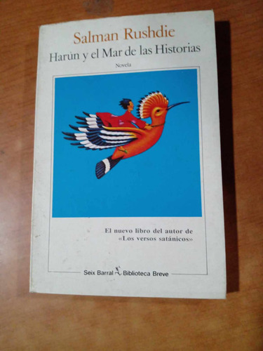 Harun Y El Mar De Las Historias - Salman Rushdie 