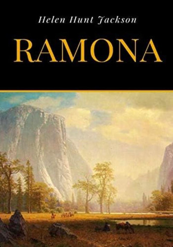 Ramona, De Hunt Jackson, Helen. Editorial Oem, Tapa Blanda En Inglés