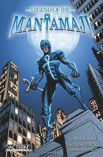 Book : Legend Of The Mantamaji Book 1 (legend Of Mantamaji)