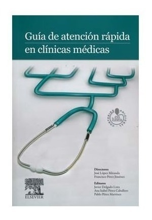 Delgado Guía Atención Rápida En Clínicas Médicas Libro Nuevo