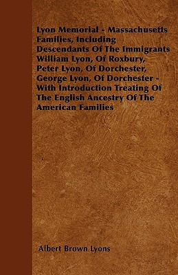 Libro Lyon Memorial - Massachusetts Families, Including D...