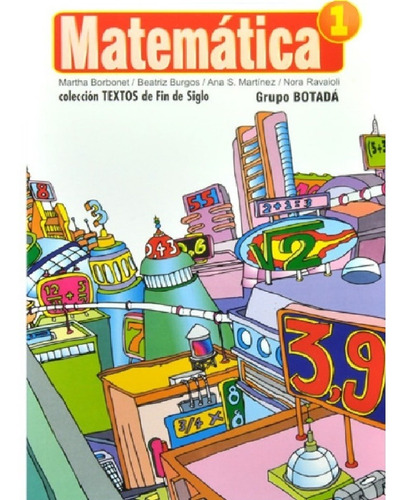 Lote De Tres Libros De Matemática Grupo Botadá 1, 2 Y 3