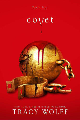 Covet: 3, De Tracy Wolff. Editorial Entangled Publishing, Tapa Dura En Inglés, 2021