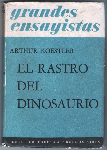 El Rastro Del Dinosaurio Arthur Koestler 