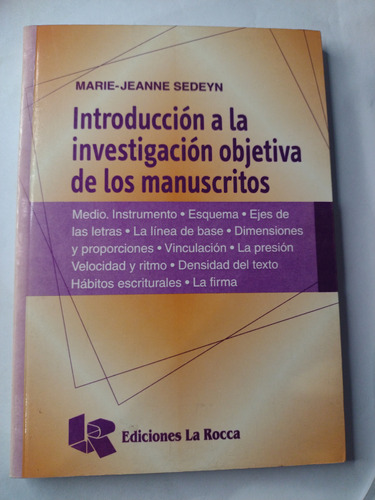 Introducción A La Investigación Objetiva De Los Manuscritos.