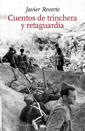 Libro Cuentos De Trinchera Y Retaguardia