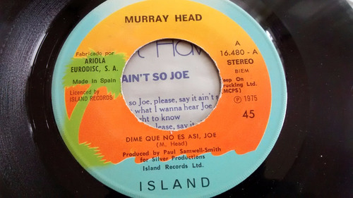 Vinilo Single De Murray Head -dime Que No Es Asi ,joe ( C52 (Usado)