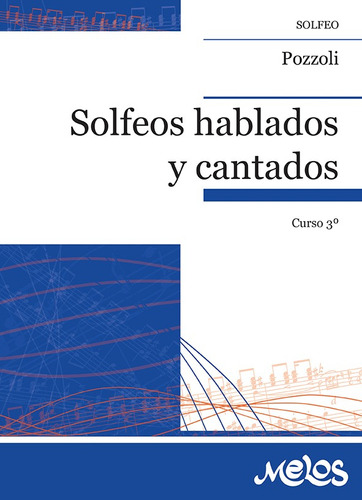 Era1154 - Solfeos Hablados Y Cantados - Curso 3º - Ettore...