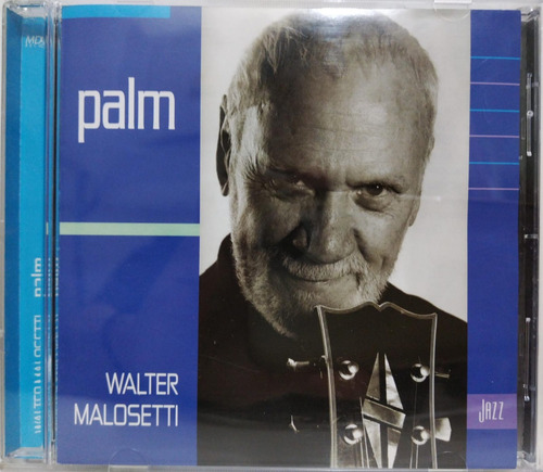 Walter Malosetti  Palm Cd Argentina 2006