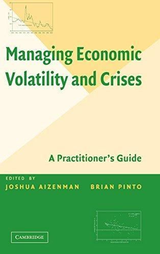 Managing Economic Volatility And Crises (libro En Inglés)