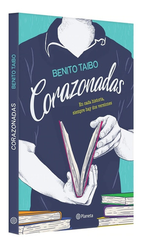 Corazonadas Taibo Benito Planeta Libro Ficción Moderna