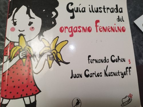 Libro Guía Ilustrada Del Orgasmo Femenino (Usado)