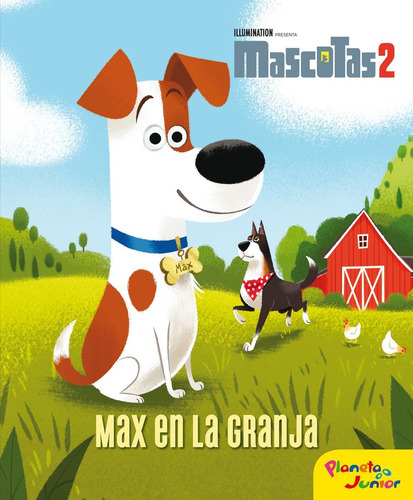 Mascotas 2 Cuento Max En La Granja - Universal Studios