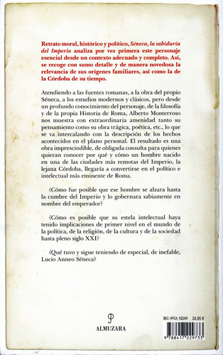 Séneca: La sabiduría del Imperio, de Monterroso Peña, Alberto Manuel. Historia de las dinámicas sociales, culturales y políticas Editorial Almuzara, tapa blanda en español, 2022