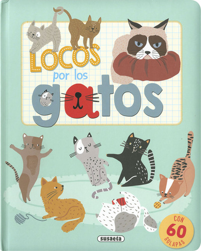 Locos Por Los Gatos ( Libro Original )