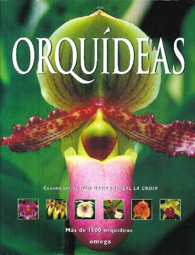 Libro Orquideas De Ned Nash Isobyl La Croix