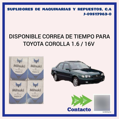 Correa De Tiempo Para Toyota Corolla 1.6 / 16v Marca Mitsuki