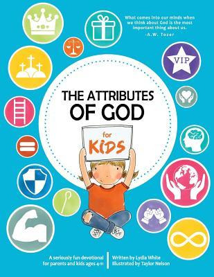Libro The Attributes Of God For Kids : A Devotional For P...