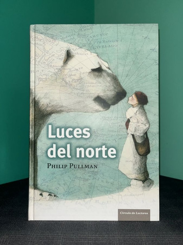 Philip Pullman - Luces Del Norte