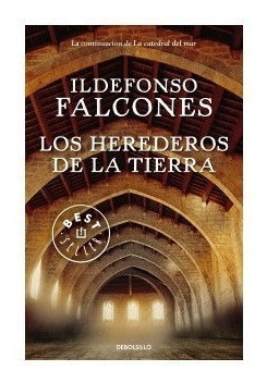 Libro Los Herederos De La Tierra - Ildefonso Falcones