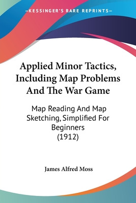 Libro Applied Minor Tactics, Including Map Problems And T...