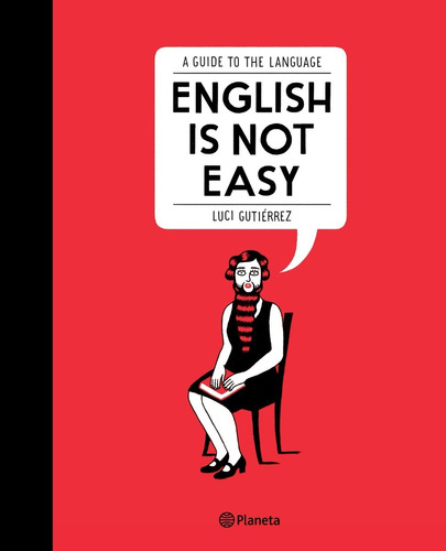 English Is Not Easy - Luci Gutierrez - Planeta - Libro