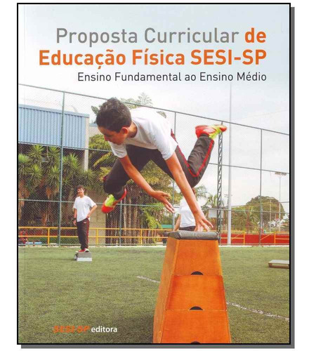 Proposta Curriculas De Educacao Fisica, De Editora Sesi - Sp. Editora Sesi - Sp Em Português